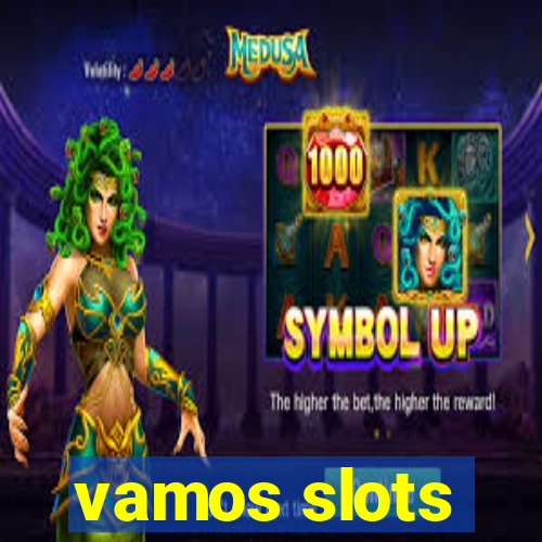 vamos slots